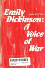 9780300031096-0300031092-Emily Dickinson: A Voice of War