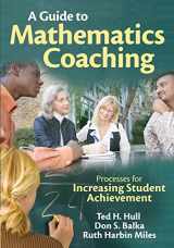 9781412972642-1412972647-A Guide to Mathematics Coaching: Processes for Increasing Student Achievement