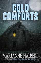 9781950565528-1950565521-Cold Comforts (Crossroad Press Ladies of Horror)
