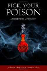 9781945654060-1945654066-Pick Your Poison (Owl Hollow Anthology Series)