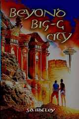 9781942450818-1942450818-Beyond Big-G City