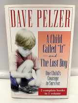 9780739400616-0739400614-A Child Called "It" and The Lost Boy - One Child's Courage to Survive