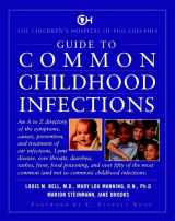 9780028604350-0028604350-The Children's Hospital Of Philadelphia: Guide To Common Childhood Infections