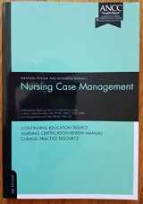 9780979381195-0979381193-Nursing Case Management: Nursing Review and Resource Manual