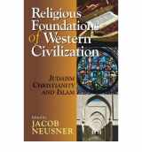 9780321202796-0321202791-Religious Foundations of Western Civilization