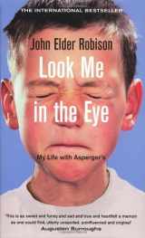 9780091924690-0091924693-Look Me in the Eye: My Life with Asperger's
