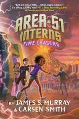 9780593226162-059322616X-Time Chasers #3 (Area 51 Interns)