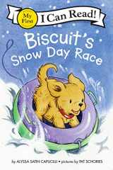 9780062436207-0062436201-Biscuit’s Snow Day Race: A Winter and Holiday Book for Kids (My First I Can Read)