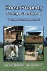 9780994156150-0994156154-Horse Property Planning and Development (black and white edition): The Equicentral System Series Book 3 (Volume 3)