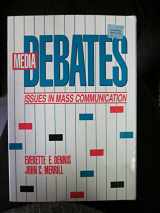 9780534579340-0534579345-Media Debates: Issues in Mass Communications