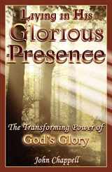 9781934769089-1934769088-Living in His Glorious Presence