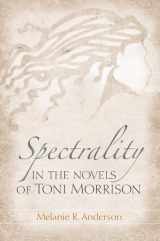 9781572338586-157233858X-Spectrality in the Novels of Toni Morrison