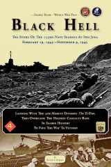 9781466367395-1466367393-Seabee Book, World War Two, BLACK HELL: The Story Of The 133rd Navy Seabees On Iwo Jima February 19,1945