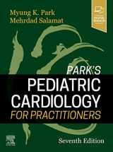 9780323681070-0323681077-Park's Pediatric Cardiology for Practitioners: Expert Consult - Online and Print
