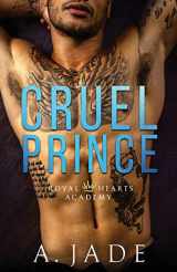 9781686874369-1686874367-Cruel Prince: Royal Hearts Academy