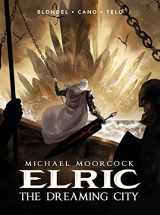 9781785867712-1785867717-Michael Moorcock's Elric Vol. 4: The Dreaming City (Graphic Novel) (The Michael Moorcock's Elric)