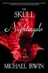 9780062202352-0062202359-The Skull and the Nightingale: A Novel