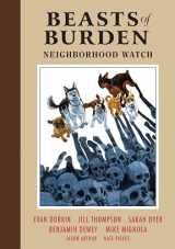 9781506714103-1506714102-Beasts of Burden: Neighborhood Watch