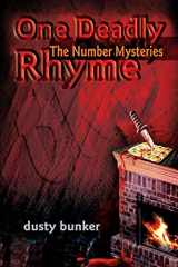 9780595100637-0595100635-One Deadly Rhyme: The Number Mysteries