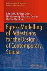 9783031334719-303133471X-Egress Modelling of Pedestrians for the Design of Contemporary Stadia (Digital Innovations in Architecture, Engineering and Construction)