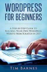 9781545016077-1545016070-Wordpress for Beginners