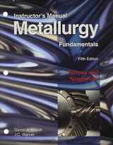 9781605250809-1605250805-Metallurgy Fundamentals: Instructor's Manual