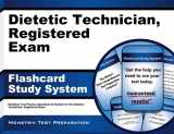9781609716622-1609716620-Dietetic Technician, Registered Exam Flashcard Study System: Dietitian Test Practice Questions & Review for the Dietetic Technician, Registered Exam (Cards)