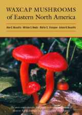 9780815632689-0815632681-Waxcap Mushrooms of Eastern North America