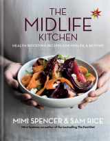 9781784723507-1784723509-Midlife Kitchen: Health-boosting recipes for midlife & beyond