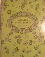 9780895770028-0895770024-Reader's Digest: Family Songbook