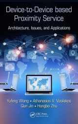 9781498724173-1498724175-Device-to-Device based Proximity Service: Architecture, Issues, and Applications