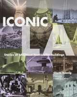 9781883318680-1883318688-Iconic LA: Stories of LA's Most Memorable Buildings