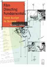 9780240804224-0240804228-Film Directing Fundamentals : From Script to Screen