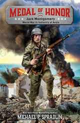9781250157072-1250157072-Jack Montgomery: World War II: Gallantry at Anzio (Medal of Honor, 1)