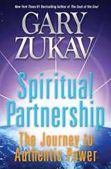 9780061458514-0061458511-Spiritual Partnership: The Journey to Authentic Power