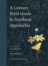 9780820356242-0820356247-A Literary Field Guide to Southern Appalachia (Wormsloe Foundation Nature Books)