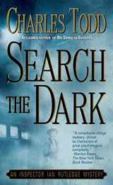 9780312971281-0312971281-Search the Dark: An Inspector Ian Rutledge Mystery (Ian Rutledge Mysteries, 3)