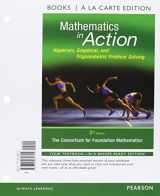 9780134195742-0134195744-Mathematics in Action: Algebraic, Graphical, and Trigonometric Problem Solving a la Carte Plus MyLab Math w/eText - Access Card Package