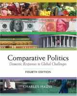 9780534572808-0534572804-Comparative Politics: Domestic Responses to Global Challenges (with InfoTrac and CD-ROM)