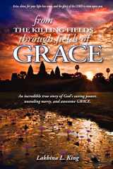 9780984768301-0984768300-From the Killing Fields Through Fields of Grace