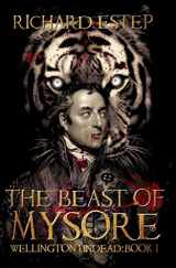 9781515244110-1515244113-The Beast of Mysore (Wellington Undead)