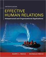 9781305576179-1305576179-Effective Human Relations: Interpersonal and Organizational Applications, Thirteenth Edition