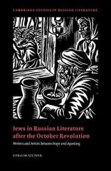 9780521025997-0521025990-Jews in Russian Literature after the October Revolution: Writers and Artists between Hope and Apostasy (Cambridge Studies in Russian Literature)