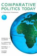 9780205576562-0205576567-Comparative Politics Today: A Theoretical Framework (5th Edition)