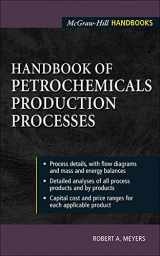9780071410427-0071410422-Handbook of Petrochemicals Production Processes (McGraw-Hill Handbooks)
