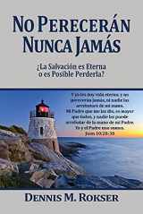 9781939110183-1939110181-No Perecerán Nunca Jamás (Spanish Edition)