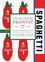 9780982739488-0982739486-Canal House Cooking Volume No. 8: Pronto (Volume 8)