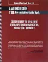 9781524916954-1524916951-A Workbook for THE Presentation Guide Book