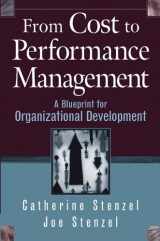9780471483892-0471483893-From Cost to Performance Management: A Blueprint for Organizational Development