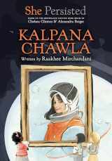 9780593620649-059362064X-She Persisted: Kalpana Chawla